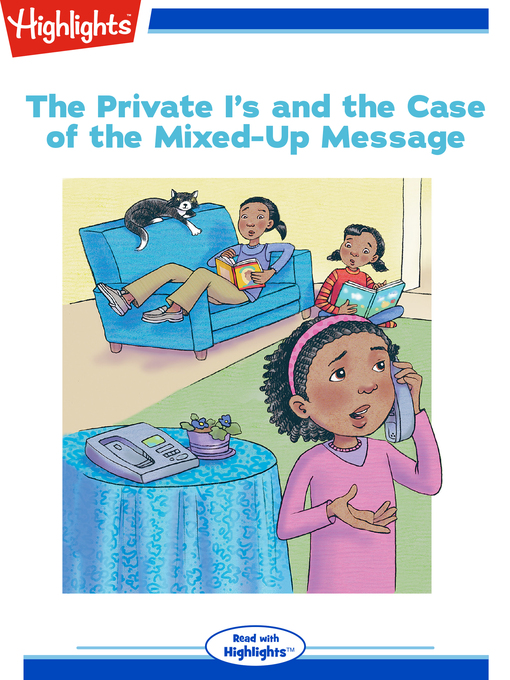 Title details for The Private I's and the Case of the Mixed-Up Message by Wendi Silvano - Available